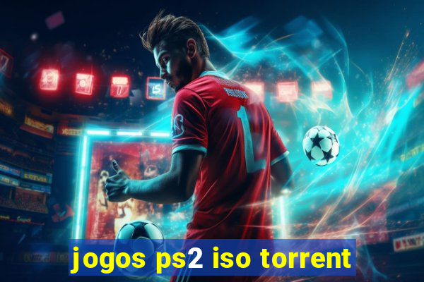 jogos ps2 iso torrent